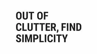 Out Of Clutter, Find Simplicity | Albert Einstein | Top Quotes Online