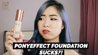PONY EFFECT FOUNDATION SUCKS?! | REVIEW