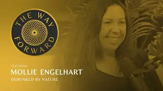 Debunked by Nature with Mollie Engelhart