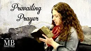 Prevailing Prayer