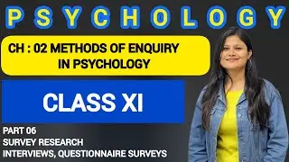 Survey research | methods of enquiry in psychology