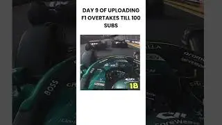 Day 9 of uploading F1 overtakes till 100 subs #f1 #formula1