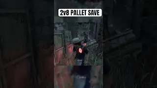 2v8 Pallet Save #deadbydaylight #dbd #dbdshorts #gaming #2v8 ￼