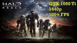 Halo Reach PC - Campaign - GTX 1080 Ti - 1440p (Enhanced Mode) - 100+ FPS