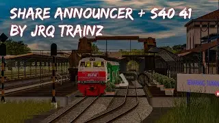 #share ANNOUNCER + S40 41 BY JRQ Trainz , SHARE ADDON TRAINZ SINULATOR ANDROID