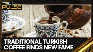 Turkish Coffee Recognised By UNESCO As Living Heritage | WION Pulse