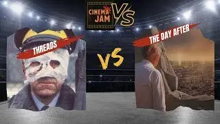 Cinemajam Versus: Threads (1984) vs. The Day After (1983) &ndash; A Nuclear Thanksgiving