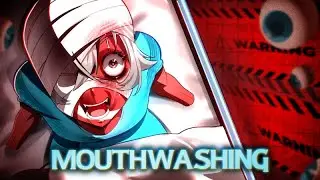 【MOUTHWASHING】