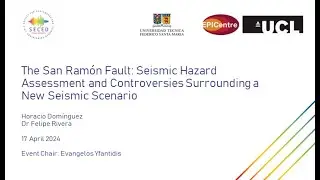The San Ram&oacute;n Fault: Seismic Hazard Assessment and Controversies Surrounding a New Seismic Scenario