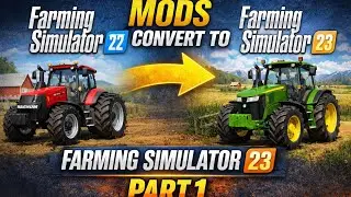 How to convert mods Farming Simulator 22 into Farming Simulator 23 full tutorial video @csgaming7111