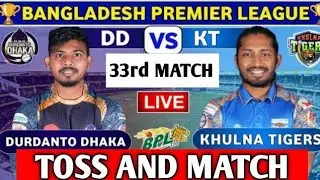 Durdanto Dhaka vs Khulna Tigers 33rd Match PREDICTION, BPL2024 DD vs KT Playing 11, Who Will Win?