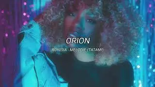 Ronisia - Mélodie (Tatami) (slowed + reverb)