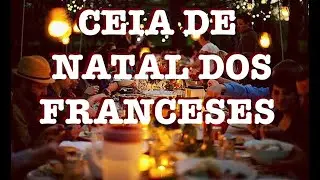 O QUE OS FRANCESES COMEM NO NATAL?