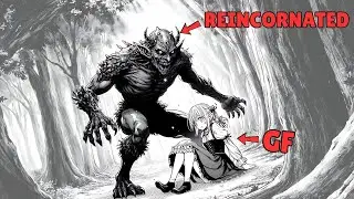 After Dying In An Accident, He Become The Strongest Goblin And Kidnap Girls