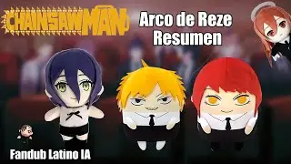 Chainsaw Man: Arco de Reze RESUMEN EN 1 MINUTO [Fandub IA] #chainsawman