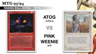 Top 8. Atog (URbw) kontra Pink Weenie | Seria Raging Bull | OS MTG | #238