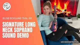 Introduction to the Flight Elise Ecklund Signature Concert Neck Soprano Travel Ukulele