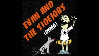 Evan and The Side Jobs 
