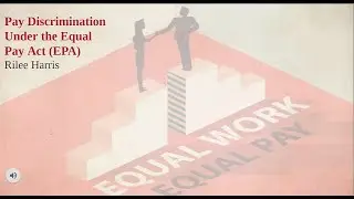 Pay Discrimination Under the Equal Pay Act