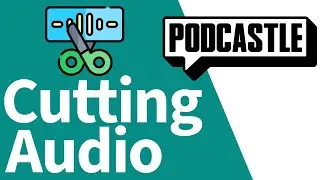 Podcastle Editing: The Ultimate Guide to Cutting Audio Like a Pro