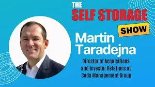 Self Storage Owner & Investor Martin Taradejna Interview