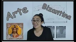 ARTE BIZANTINA
