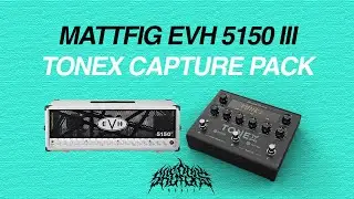 EVH 5150 III for TONEX!