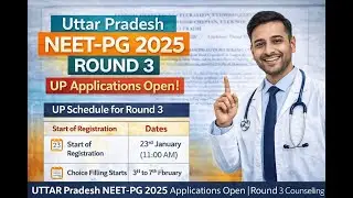 UP NEET PG 2025 Round 3 Schedule Out | Registration Starts | Seat Allotment Process