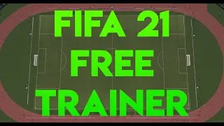 FIFA 21 | Бесплатный трейнер читы