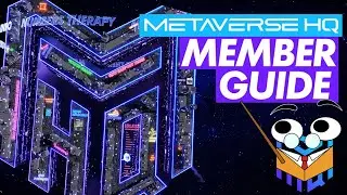 Metaverse HQ Member Guide