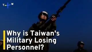 Military Announces Action Plan To Address Shrinking Personnel｜TaiwanPlus News