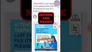 Income Tax Notice for Non Filing ITR for A. Y. 2021-22 | Last Chance to File Updated Return #income