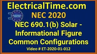 National Electrical Code NEC 690(1)(b) Solar - Informational Figure   Configurations ET-2020-01-012