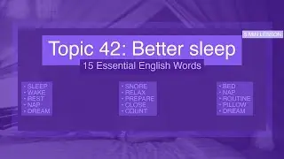 Topic 42: Better sleep &mdash; Routines and naps | Learn 5-Minute English Fast with MD