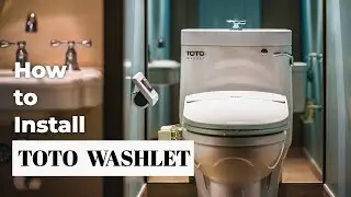 How to Install a TOTO Washlet Bidet Seat