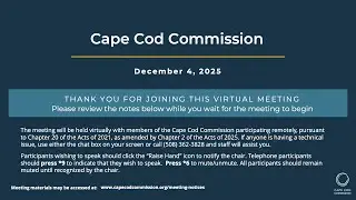 Cape Cod Commission Meeting, 12/04/2025
