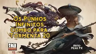 Salin O Lutador dos Mil Punhos! | Combo de Tormenta 20
