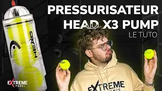 TUTO : Comment utiliser le pressurisateur HEAD X3 DUMP pour le padel 🎾