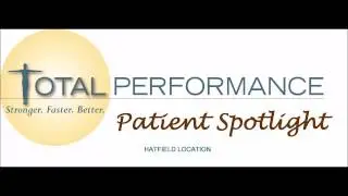November 2016 Patient Spotlight - Hatfield Location