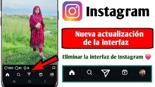 C&oacute;mo eliminar las funciones de la nueva interfaz de Instagram (2025) ||