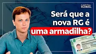 A Nova CARTEIRA DE IDENTIDADE Digital BRASILEIRA &eacute; uma armadilha?