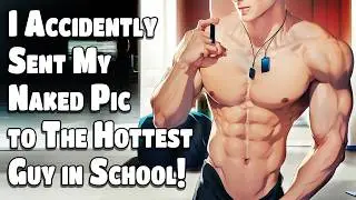 I Accidently Sent My Shirtless Gym Selfie to the Hottest Bad Boy in the School | Jimmo Gay BL Story