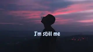 Play / Pause｜I'm still me