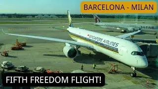 TRIPREPORT | FIFTH FREEDOM FLIGHT | Singapore Airlines | Airbus A350 | Barcelona (BCN) - Milan (MXP)