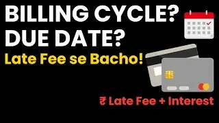 Billing Cycle kya hota hai? Due Date kya hoti hai | Credit Card Bill Explained (Hindi)