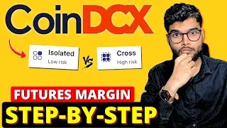 CoinDCX Futures - Isolated Vs Cross Margin EXPLAINED | CoinDCX Futures Trading
