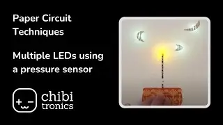 Chibitronics - Paper Circuits Art Technique: Use a pressure sensor to turn on two colors of LEDs