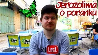 Jerozolima: Bazylika Grobu Pańskiego i Via Dolorosa o poranku