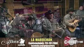 La Maruchan - Grupo ARRIERO