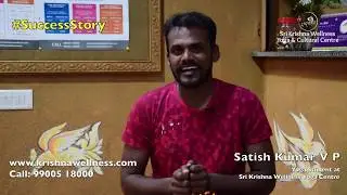 Watch Santhosh Kumar shares his experience about Daily Yoga Class @ Sri Krishna Wellness Yoga Centre